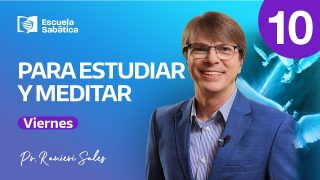 Viernes 2 de junio | Escuela Sabática Pr. Ranieri Sales