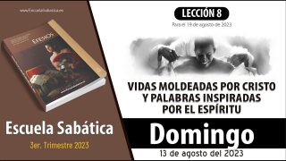 Escuela Sabática | Domingo 13 de agosto del 2023 | La espiral descendente del pecado | Lección Adultos