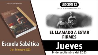 Escuela Sabática | Jueves 14 de septiembre del 2023 | Lucha contra los poderes del mal | Lección Adultos