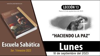 Escuela Sabática | Lunes 18 de septiembre del 2023 | Cinturón y coraza | Lección Adultos