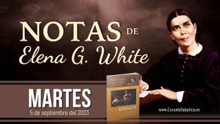 Notas de Elena | Martes 5 de septiembre del 2023 | La esclavitud en las Escrituras y la historia | Escuela Sabática