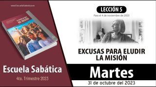 Escuela Sabática | Martes 31 de octubre del 2023 | Nuestras excusas: la inconveniencia | Lección Adultos