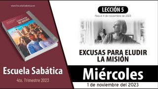 Escuela Sabática | Miércoles 1 de noviembre del 2023 | Nuestras excusas: confrontaciones incómodas | Lección Adultos