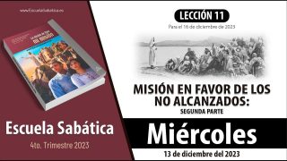 Escuela Sabática | Miércoles 13 de diciembre del 2023 | “Despídela” | Lección Adultos