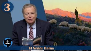 Lección 3 | El Señor reina | Escuela Sabática Pr. Mark Finley