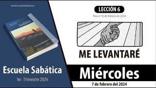 Escuela Sabática | Miércoles 7 de febrero del 2024 | Derrama sobre ellos tu ira | Lección Adultos