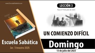 Escuela Sabática | Domingo 13 de julio del 2025 | Lección Alumnos