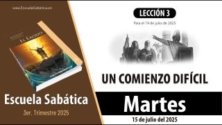 Escuela Sabática | Martes 15 de julio del 2025 | Lección Alumnos
