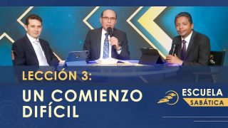 Lección 3 | Un Comienzo Difícil | Escuela Sabática SUMtv Latino