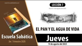 Escuela Sabática | Jueves 14 de agosto del 2025 | Lección Alumnos
