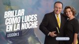 Lección 5 | Brillar Como Luces en la Noche | Escuela Sabática Pr. Omar Grieve