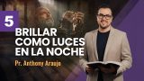 Lección 5 | Brillar Como Luces en la Noche | Escuela Sabática Pr. Anthony Araujo