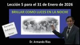 Lección 5 | Brillar como luces en la noche | Escuela Sabática 2000