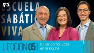 Lección 5 | Brillar Como Luces en la Noche | Escuela Sabática Viva
