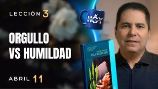 Escuela Sabática | Sábado 11 de abril del 2026 | Oliver Coronado