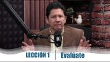 Lección 1 | Evalúate | Escuela Sabática AQUÍ ENTRE NOS