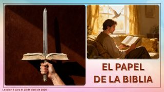 Lección 4 | El papel de la Biblia | Escuela Sabática PowerPoint [Familia Fustero]