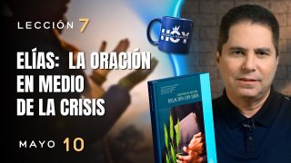 Escuela Sabática | Domingo 10 de mayo del 2026 | Oliver Coronado