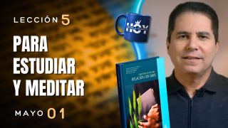 Escuela Sabática | Viernes 1 de mayo del 2026 | Oliver Coronado