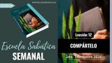 Escuela Sabática | Lección 12 | Compártelo | Lección Semanal