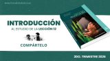 INTRODUCCIÓN: Lección 12 | Compártelo | Escuela Sabática Semanal