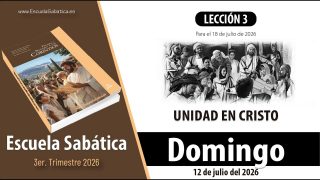 Escuela Sabática | Domingo 12 de julio del 2026 | El problema de los grupos cerrados en la iglesia | Lección Alumnos