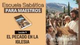 Escuela Sabática | Lección 4 | El Pecado en la Iglesia | Lección para MAESTROS