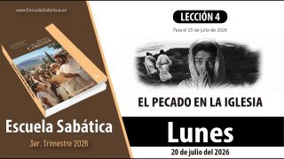 Escuela Sabática | Lunes 20 de julio del 2026 | Cómo afrontar los escándalos | Lección Alumnos