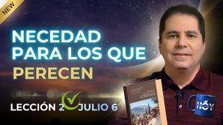 Escuela Sabática | Lunes 6 de julio del 2026 | Insensatez para los que perecen | Oliver Coronado
