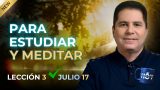 Escuela Sabática | Viernes 17 de julio del 2026 | Reflexiones adicionales | Oliver Coronado