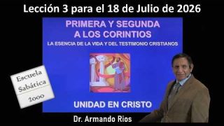 Lección 3 | Unidad en Cristo | Escuela Sabática 2000