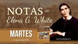 Notas de Elena | Martes 14 de julio del 2026 | Sabiduría y madurez | Escuela Sabática